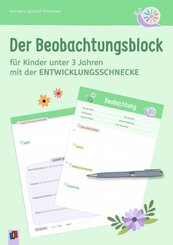 Der Beobachtungsblock f&uuml;r Kinder unter 3 Jahren
