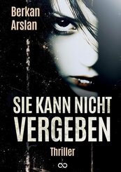 Sie kann nicht vergeben
