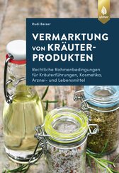 Vermarktung von Kr&auml;uterprodukten