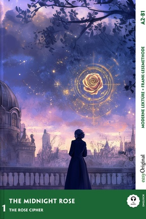 The Midnight Rose - Englische Krimi-Lektüre A2-B1 (+ Audio-Online), m. 1 Audio, m. 1 Audio