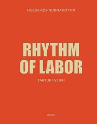 Rhythm of Labor