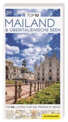 TOP10 Reisef&uuml;hrer Mailand & Oberitalienische Seen