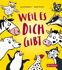 Weil es dich gibt