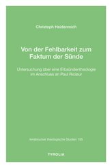 Von der Fehlbarkeit zum Faktum der S&uuml;nde