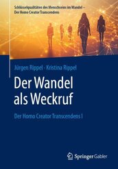 Der Wandel als Weckruf