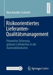 Risikoorientiertes Lieferanten-Qualitätsmanagement