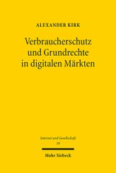 Verbraucherschutz und Grundrechte in digitalen Märkten