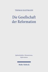 Die Gesellschaft der Reformation