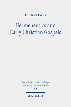Hermeneutics and Early Christian Gospels