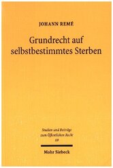 Grundrecht auf selbstbestimmtes Sterben