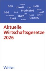 Aktuelle Wirtschaftsgesetze 2026