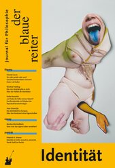 Der Blaue Reiter. Journal für Philosophie: Der Blaue Reiter. Journal für Philosophie / Identität