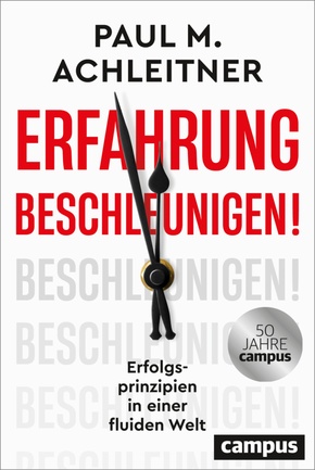 Erfahrung beschleunigen!