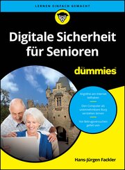 Digitale Sicherheit f&uuml;r Senioren f&uuml;r Dummies