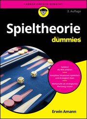 Spieltheorie f&uuml;r Dummies