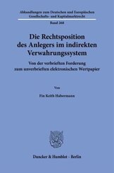 Die Rechtsposition des Anlegers im indirekten Verwahrungssystem