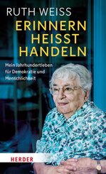 Erinnern heißt Handeln