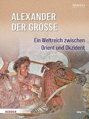Alexander der Gro&szlig;e