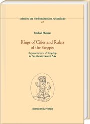 Kings of Cities and Rulers of the Steppes