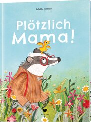 Plötzlich Mama!