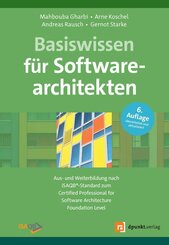 Basiswissen f&uuml;r Softwarearchitekten