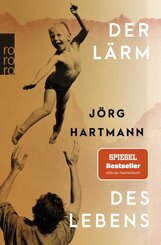 Der Lärm des Lebens