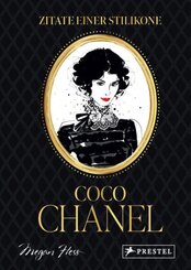 Coco Chanel - Zitate einer Stilikone