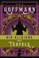 Die Elixiere des Teufels. Roman