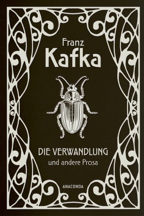 Die Verwandlung und andere Prosa