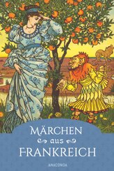 M&auml;rchen aus Frankreich. Ein faszinierender Querschnitt