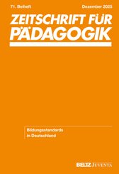 Zeitschrift f&uuml;r P&auml;dagogik 71.Beiheft 2025