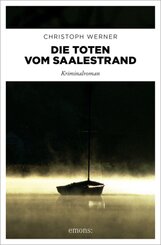 Die Toten vom Saalestrand