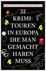 22 Krimi-Touren in Europa, die man gemacht haben muss