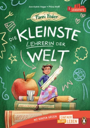 Fanni Feder - Die kleinste Lehrerin der Welt