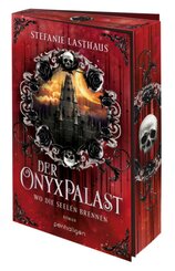 Der Onyxpalast - Wo die Seelen brennen