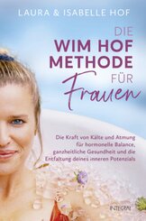 Die Wim-Hof-Methode f&uuml;r Frauen