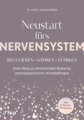 Neustart f&uuml;rs Nervensystem