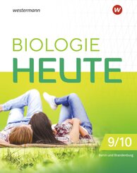 Biologie heute SI - Ausgabe 2024 für die Sekundarstufe I in Berlin und Brandenburg