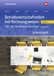 Betriebswirtschaftslehre mit Rechnungswesen für die Fachhochschulreife - Ausgabe Nordrhein-Westfalen