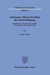 Autonomes Fahren im Fokus der Strafverfolgung