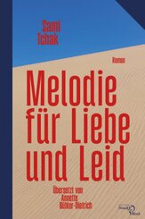 Melodie f&uuml;r Liebe und Leid