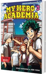 My Hero Academia Nippon Novel 3: My Hero Academia Novel 3