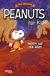 Peanuts f&uuml;r Kids - Neue Abenteuer 6: Snoopy auf dem Mars