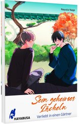 Sein geheimes L&auml;cheln: Verliebt in einen G&auml;rtner