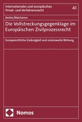 Die Vollstreckungsgegenklage im Europäischen Zivilprozessrecht