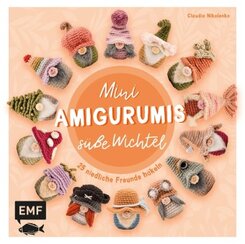 Mini-Amigurumis - Süße Wichtel