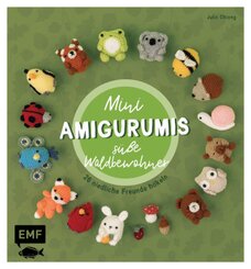 Mini-Amigurumis - Süße Waldbewohner