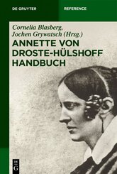 Annette von Droste-H&uuml;lshoff Handbuch
