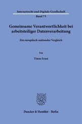 Gemeinsame Verantwortlichkeit bei arbeitsteiliger Datenverarbeitung