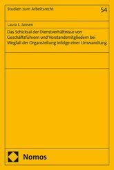 Das Schicksal der Dienstverhältnisse von Geschäftsführern und Vorstandsmitgliedern bei Wegfall der Organstellung infolge